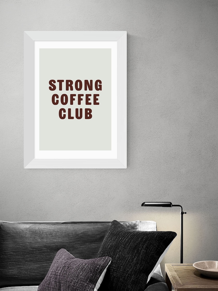 East End Prints White Strong Coffee Club Framed Art Print - Image 2 of 3