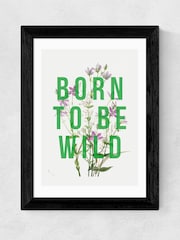 East End Prints Black Born To Be Wild Framed Art Print - Image 1 of 3