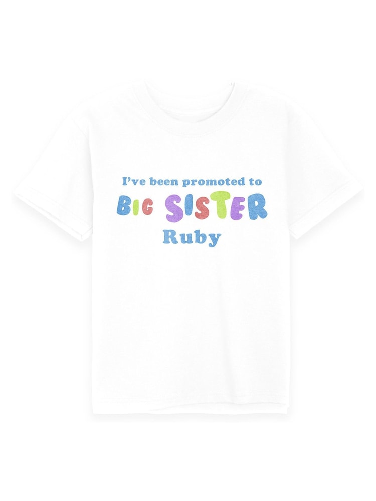 Dollymix Big Sister Personalised White T-Shirt - Image 1 of 3