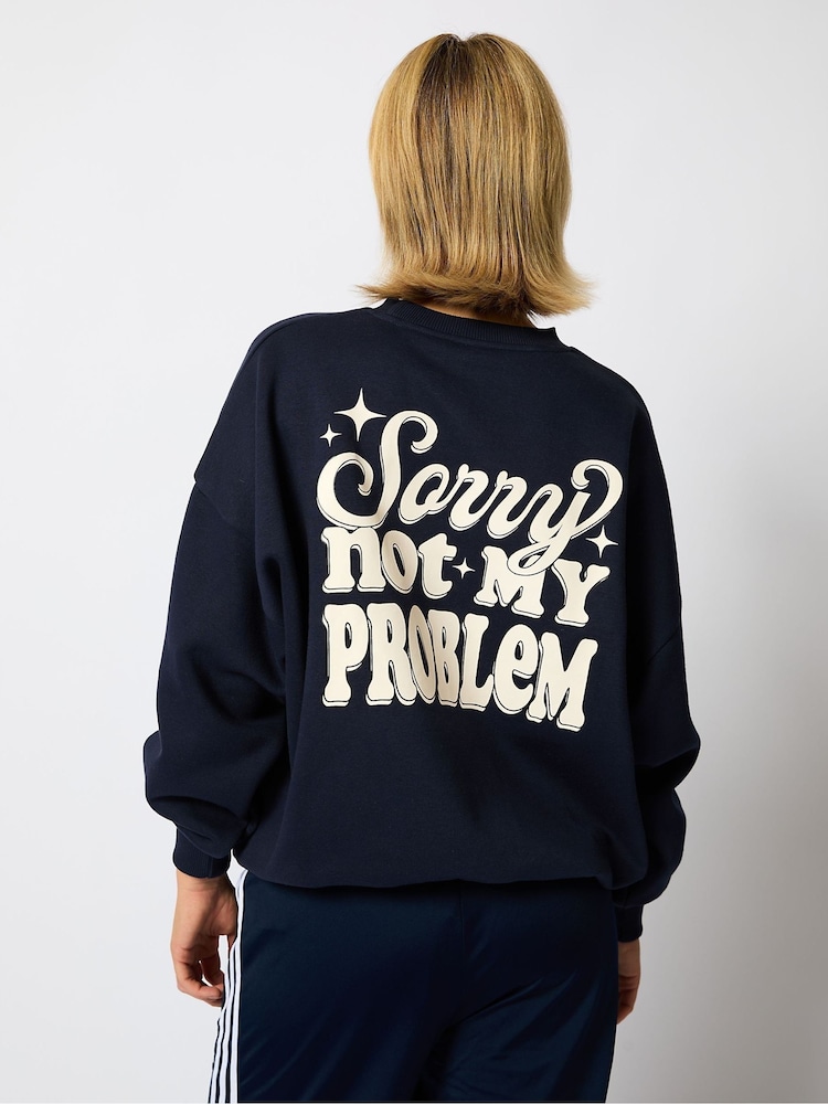 Skinnydip Blue Sorry Not My Problem Sweatshirt - Image 1 of 5