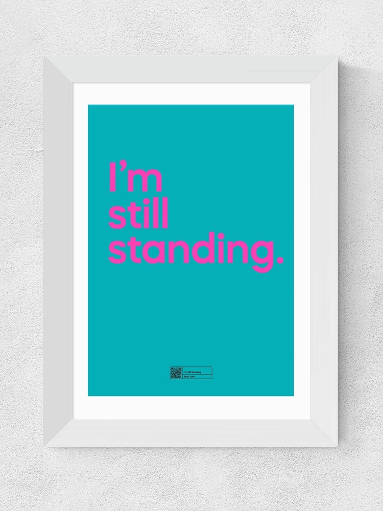 East End Prints White I'm Still Standing Framed Art Print - Image 2 of 3