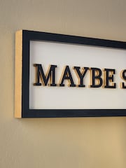 Maybe Swearing Will Help Wooden Wall Art - Bild 3 von 5