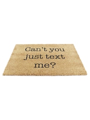 Artsy Mats Natural Black Can't You Just Text Me Doormat - Image 9 of 13