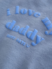 'I Love My Daddy' Blue Sweatshirt and Joggers Baby Set (0mths-2yrs) - Image 11 of 15