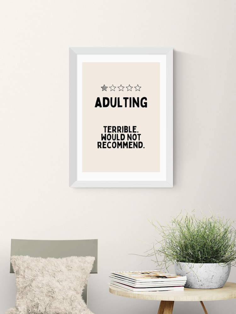 East End Prints White Adulting Wall Art Print by Wisdom and Wonder Designs - Image 1 of 2 East End Prints White Adulting Wall Art Print by Wisdom and Wonder Designs - Image 1 of 2