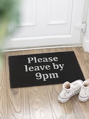 Something Different Black Please Leave By 9pm Doormat - Image 1 of 1