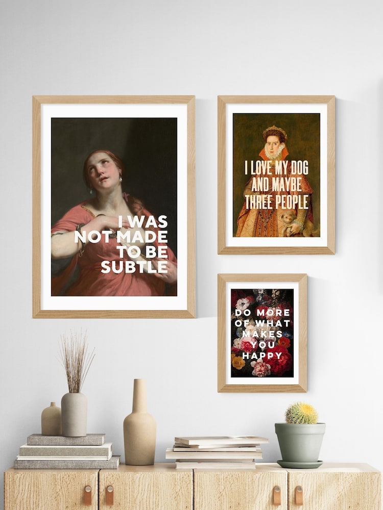East End Prints Oak I Was Not Made To Be Subtle by Oh Fine Wall Art - Image 3 of 3