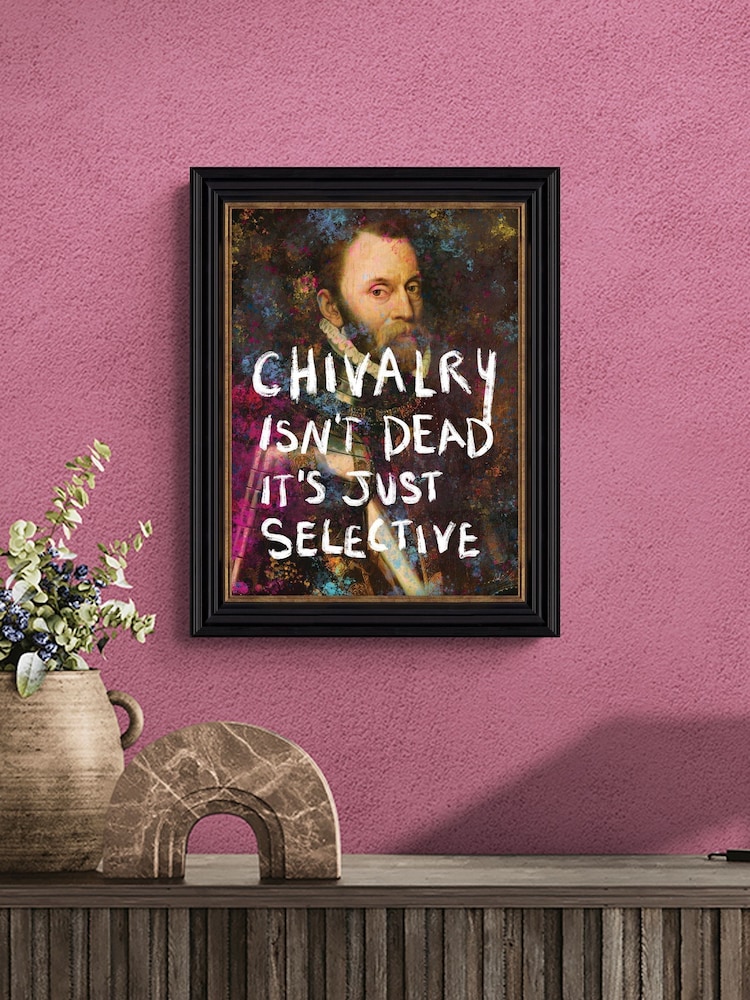 Artko Black Chivalry Is not Dead By Sarah Adams Framed Art - Image 1 of 3 Artko Black Chivalry Is not Dead By Sarah Adams Framed Art - Image 1 of 3