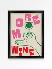 We Are Proper Good More Wine Art Print - Image 4 of 4