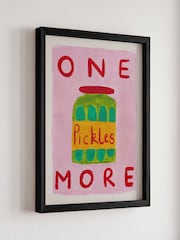 We Are Proper Good Pink One More Pickle Art Print - Image 2 of 3