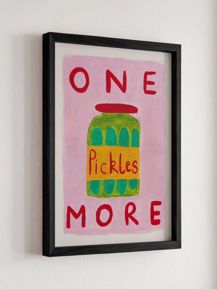 We Are Proper Good Pink One More Pickle Art Print - Image 2 of 3