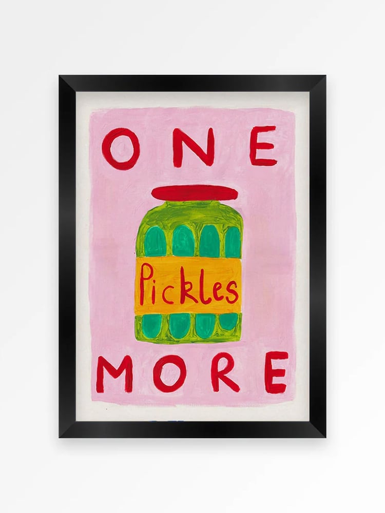 We Are Proper Good Pink One More Pickle Art Print - Image 3 of 3