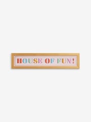 Pink House of Fun Slogan Framed Wall Art - Image 1 of 1