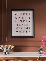 Monochrome Cheeky Words Framed Wall Art - Image 1 of 3