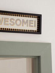 Black/White Come In Awesome Framed Wall Art - Image 3 of 5