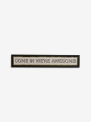 Black/White Come In Awesome Framed Wall Art - Image 4 of 5