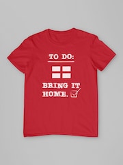 All + Every Red England To Do List Bring It Home Euro Football T-Shirt - Image 3 of 4