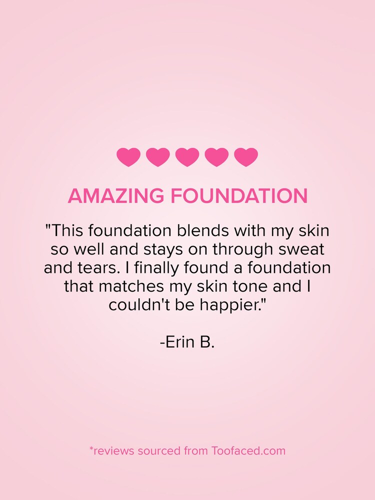 Too Faced Born This Way Foundation - Image 5 of 5 Too Faced Born This Way Foundation - Image 5 of 5