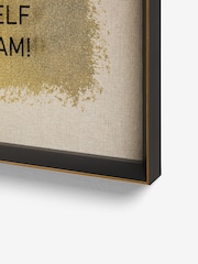 Gold Love Me As I Am Slogan Framed Wall Art - Image 6 of 6