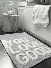 Mooky Mats Grey You Look Good Slogan Bath Mat - Image 1 of 3