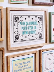 Oliver Bonas White Plus Ca Change Plus C'est La Mme Chose Framed Wall Art - Image 1 of 5