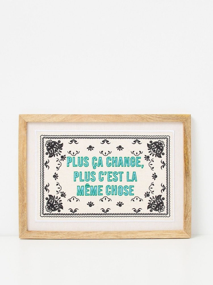 Oliver Bonas White Plus Ca Change Plus C'est La Mme Chose Framed Wall Art - Image 2 of 5 Oliver Bonas White Plus Ca Change Plus C'est La Mme Chose Framed Wall Art - Image 2 of 5