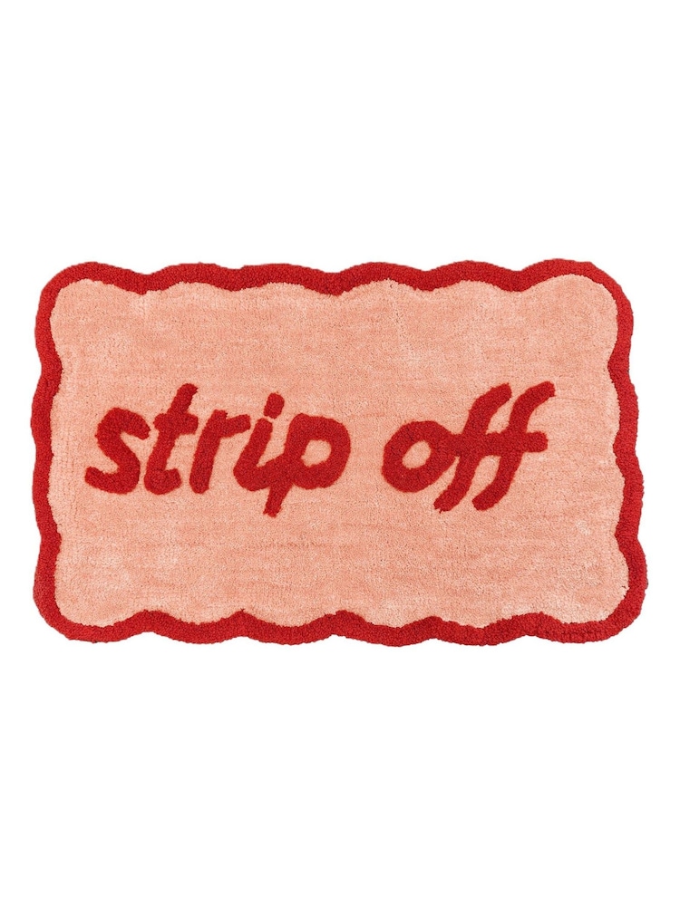 Mooky Mats Red Pink Strip Off Slogan Bath Mat - Image 2 of 5 Mooky Mats Red Pink Strip Off Slogan Bath Mat - Image 2 of 5