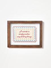 Oliver Bonas Red A Mistake Is Simply Another Way Of Doing Things Framed Wall Art - Image 1 of 3