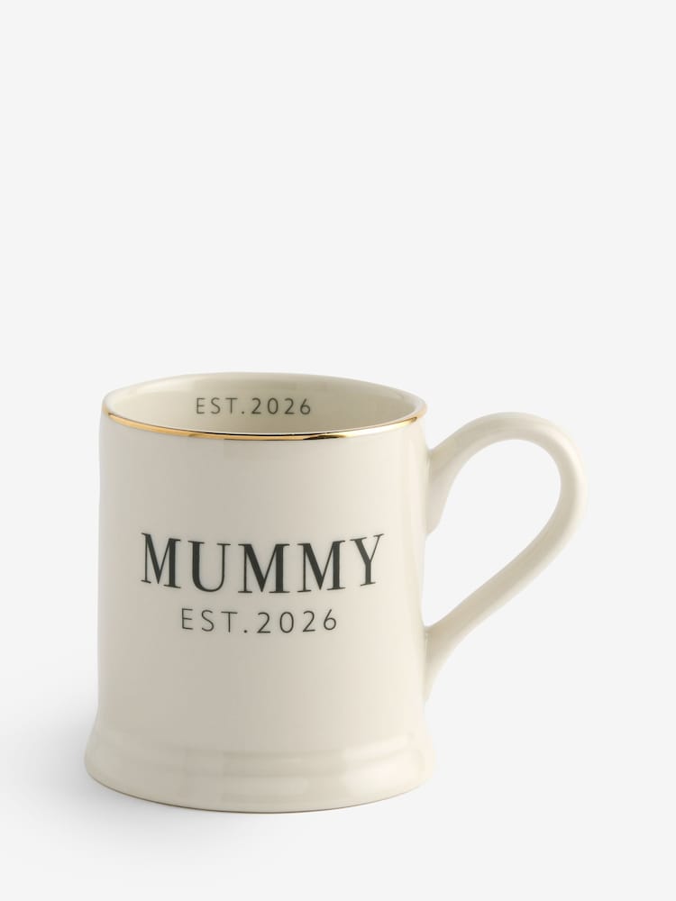 Mummy Est 2026 Monochrome Mug - Image 1 of 1 Mummy Est 2026 Monochrome Mug - Image 1 of 1