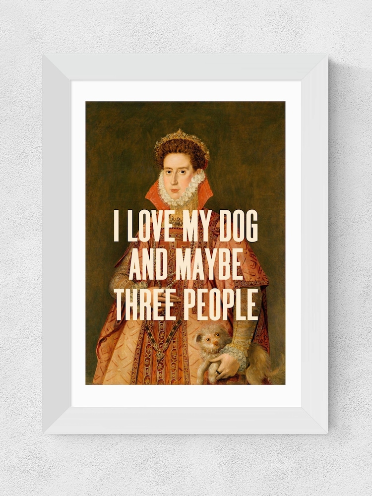 East End Prints White I Love My Dog by Oh Fine Wall Art - Image 2 of 3 East End Prints White I Love My Dog by Oh Fine Wall Art - Image 2 of 3