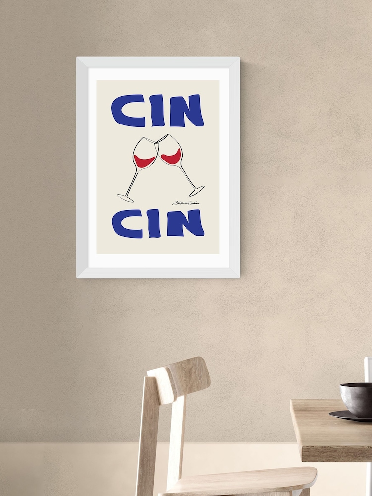 East End Prints White Cin Cin Wall Art Print by Stephie Cardona - Image 1 of 3 East End Prints White Cin Cin Wall Art Print by Stephie Cardona - Image 1 of 3