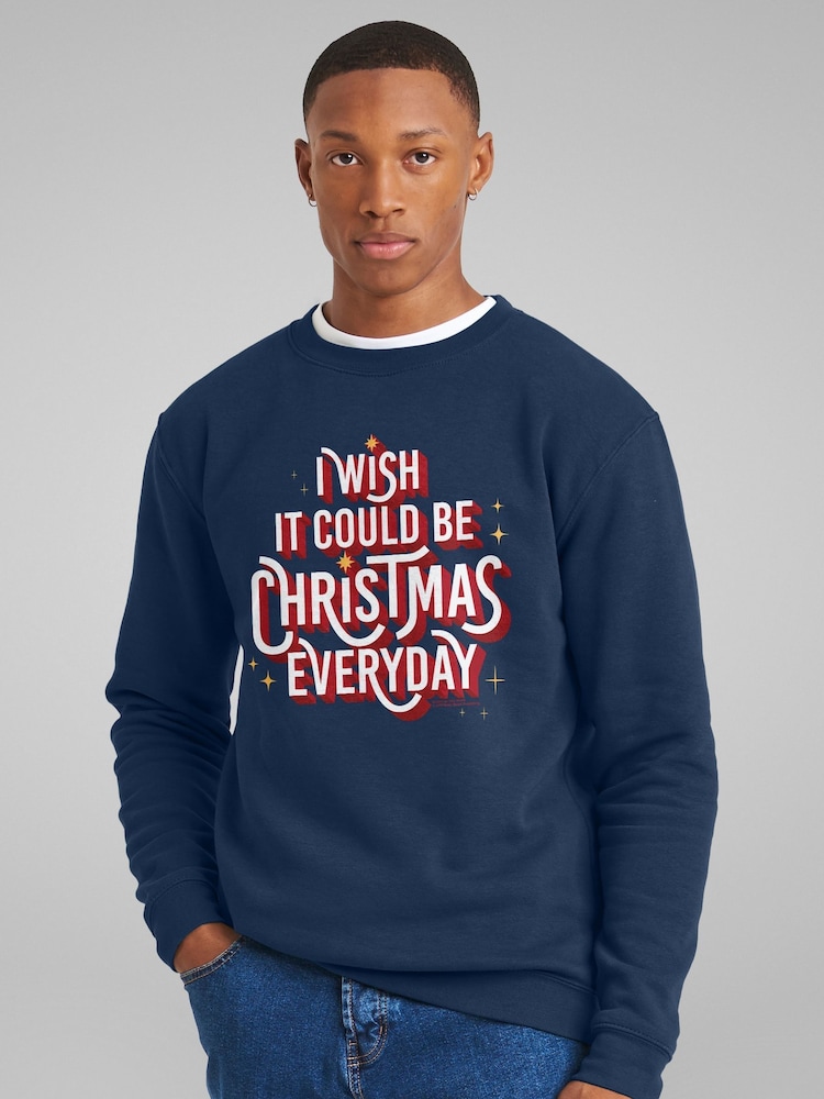 All + Every Blue I Wish It Could Be Christmas Everyday Wizzard Roy Wood Lyric Sweatshirt - Image 1 of 4 All + Every Blue I Wish It Could Be Christmas Everyday Wizzard Roy Wood Lyric Sweatshirt - Image 1 of 4