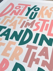 Sketchbook Design Multi I'm Still Standing Typography Framed Wall Art Print - Image 2 of 8