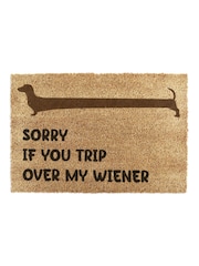 Artsy Mats Brown Sorry If You Trip Over My Wiener Doormat - Image 3 of 10