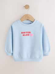 Light Blue Sister Club Crew Neck Sweatshirt (3mths-7yrs) - Image 1 of 5
