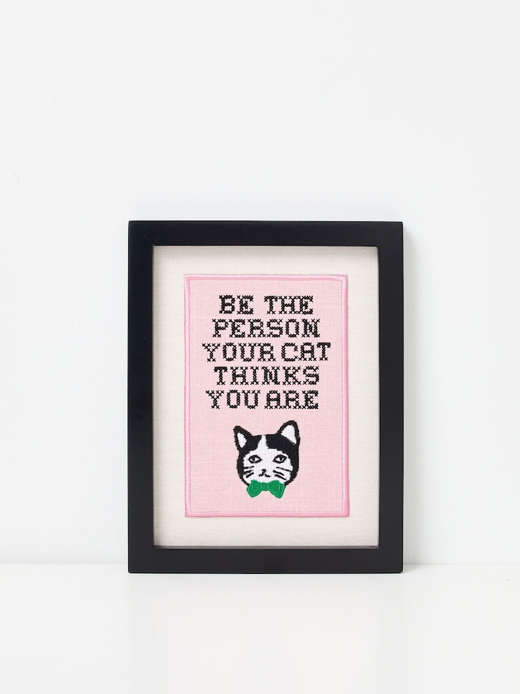 Oliver Bonas Pink Be The Person Your Cat Thinks You Are Framed Wall Art - Image 1 of 5