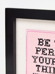 Oliver Bonas Pink Be The Person Your Cat Thinks You Are Framed Wall Art - Image 4 of 5