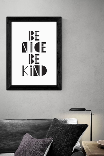 East End Prints Black Be Nice Be Kind Print