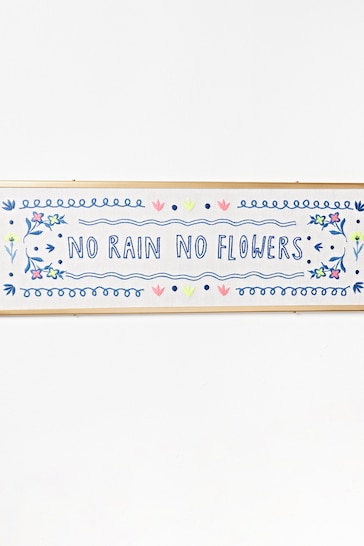 Oliver Bonas Blue Embroidered No Rain No Flowers Wall Art