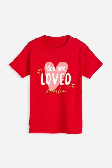 Personalised Valentines "You are Loved" T-Shirt by Dollymix