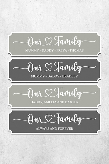 Personalised "Our Family" Sign by Loveabode